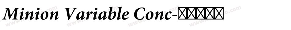 Minion Variable Conc字体转换